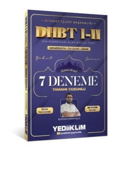 Yediiklim Yayınları Diyanet İşleri Başkanlığı DHBT I-II Ortaöğretim - Önlisans - Lisans Tamamı Çözümlü 7 Deneme Burhan KARAKIŞLA