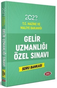 Data 2022 T.C Hazine ve Maliye Bakanlığı Gelir Uzmanlığı Özel Sınavı Soru Bankası Data Yayınları