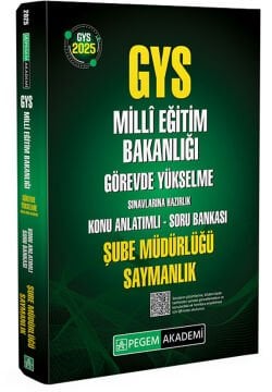 2025 GYS MEB Görevde Yükselme Sınavlarına Hazırlık Konu Anlatımlı Soru Bankası Şube Müdürlüğü Saymanlık Pegem Yayınları