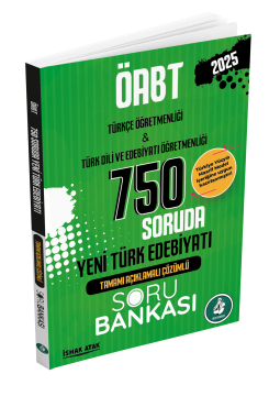 2025 Meb Ags ÖABT 750 Soruda Yeni Türk Edebiyatı Tamamı Açıklamalı Çözümlü Soru Bankası İshak Atak