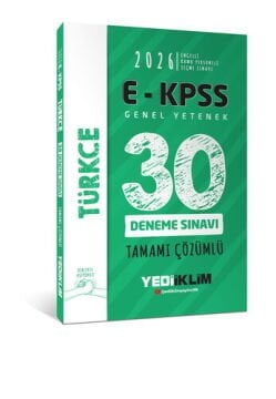2026 E - KPSS Tüm Adaylar İçin Genel Yetenek Türkçe Tamamı Çözümlü 30 Deneme Sınavı Yediiklim Yayınları