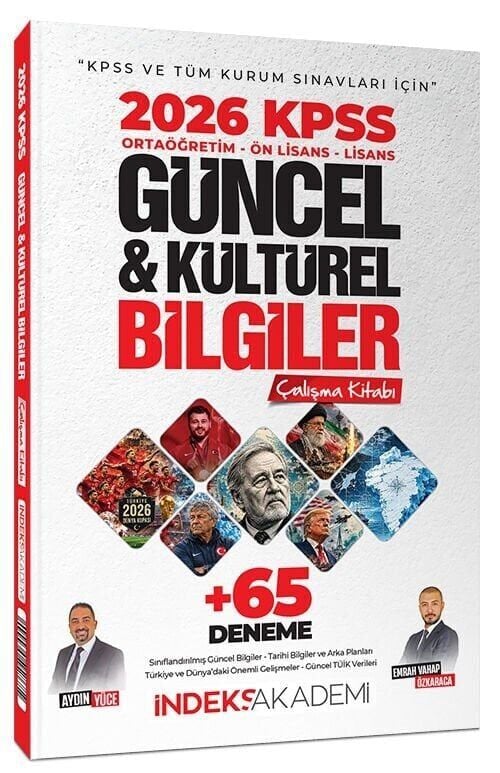 İndeks Akademi Yayıncılık 2026 KPSS Güncel ve Kültürel Bilgiler Çalışma Kitabı (65 Deneme İlaveli) Aydın Yüce, Emrah Vahap Özkaraca