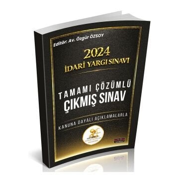 2024 İdari Yargı Sınavı HUKAL Tamamı Çözümlü Çıkmış Sınav Soruları Savaş Yayınaları