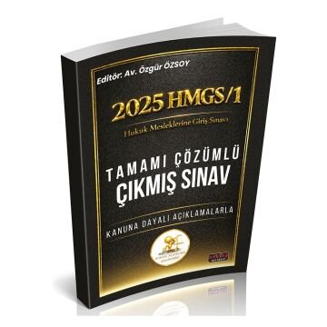 Savaş Yayınları 2025 HMGS/1 Sınavı HUKAL Tamamı Çözümlü Çıkmış Sınav Soruları