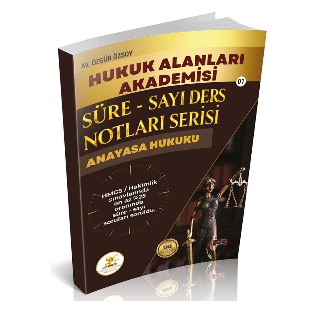 HUKAL HMGS/HAKİMLİK Süre-Sayı Ders Notları Serisi Anayasa Hukuku Savaş Yayınları