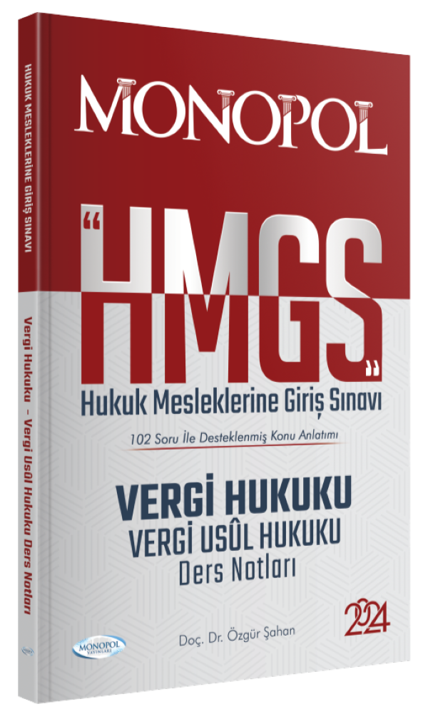 Hmgs Vergi Hukuku Ders Notları 2024 Monopol Yayınları