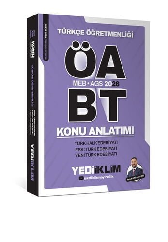 2026 MEB AGS ÖABT Türkçe Öğretmenliği Türk Halk Edebiyatı Eski Türk Edebiyatı Yeni Türk Edebiyatı Konu Anlatımı Yediiklim Yayınları