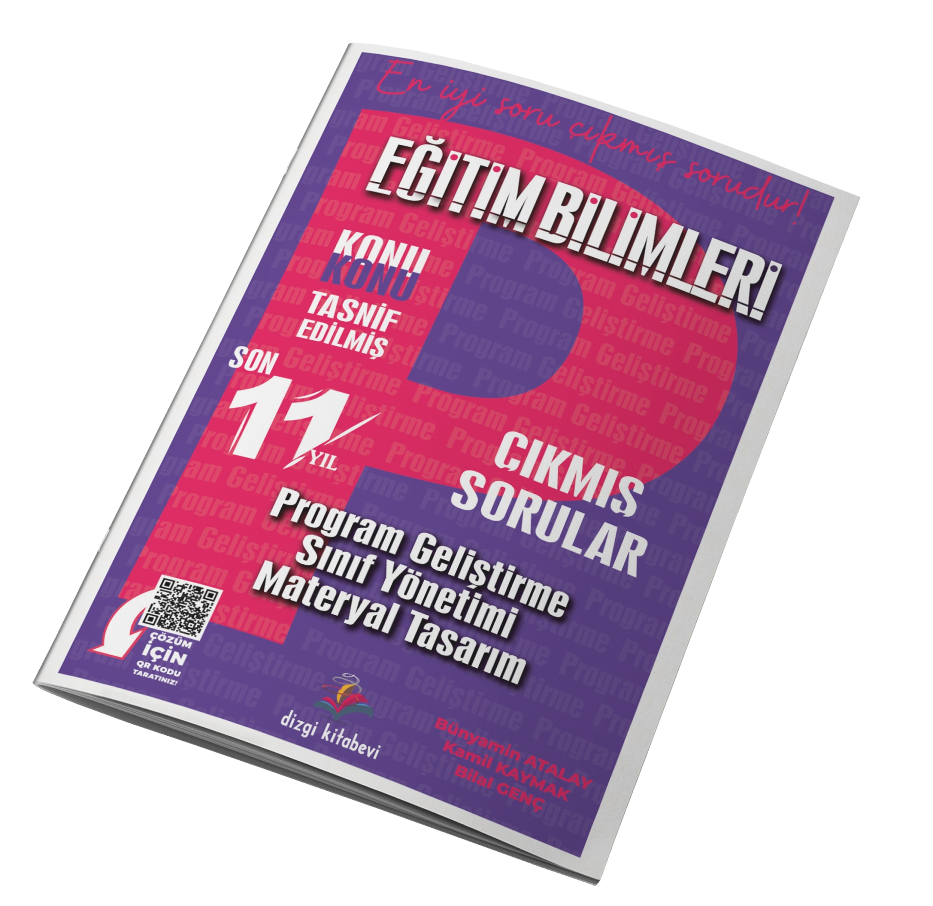 Dizgi Kitap 2025  Kpss Eğitim Bilimleri Program Geliştirme-Sınıf Yönetimi-Materyal Tasarım Tamamı Video Çözümlü Konu Konu Tasnif Edilmiş Son 11 Yıl Çıkmış Sorular