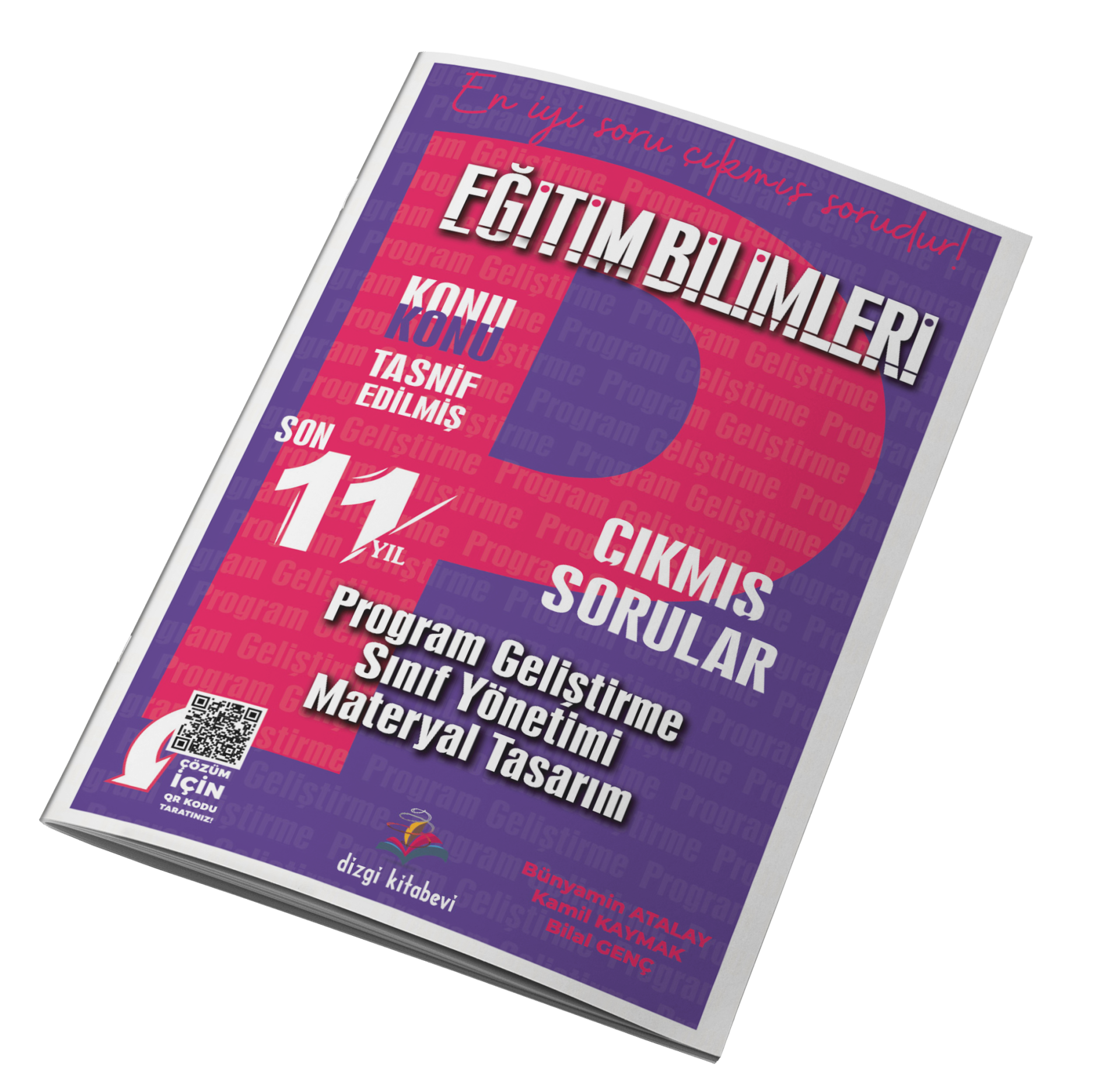 Dizgi Kitap 2025  Kpss Eğitim Bilimleri Program Geliştirme-Sınıf Yönetimi-Materyal Tasarım Tamamı Video Çözümlü Konu Konu Tasnif Edilmiş Son 11 Yıl Çıkmış Sorular