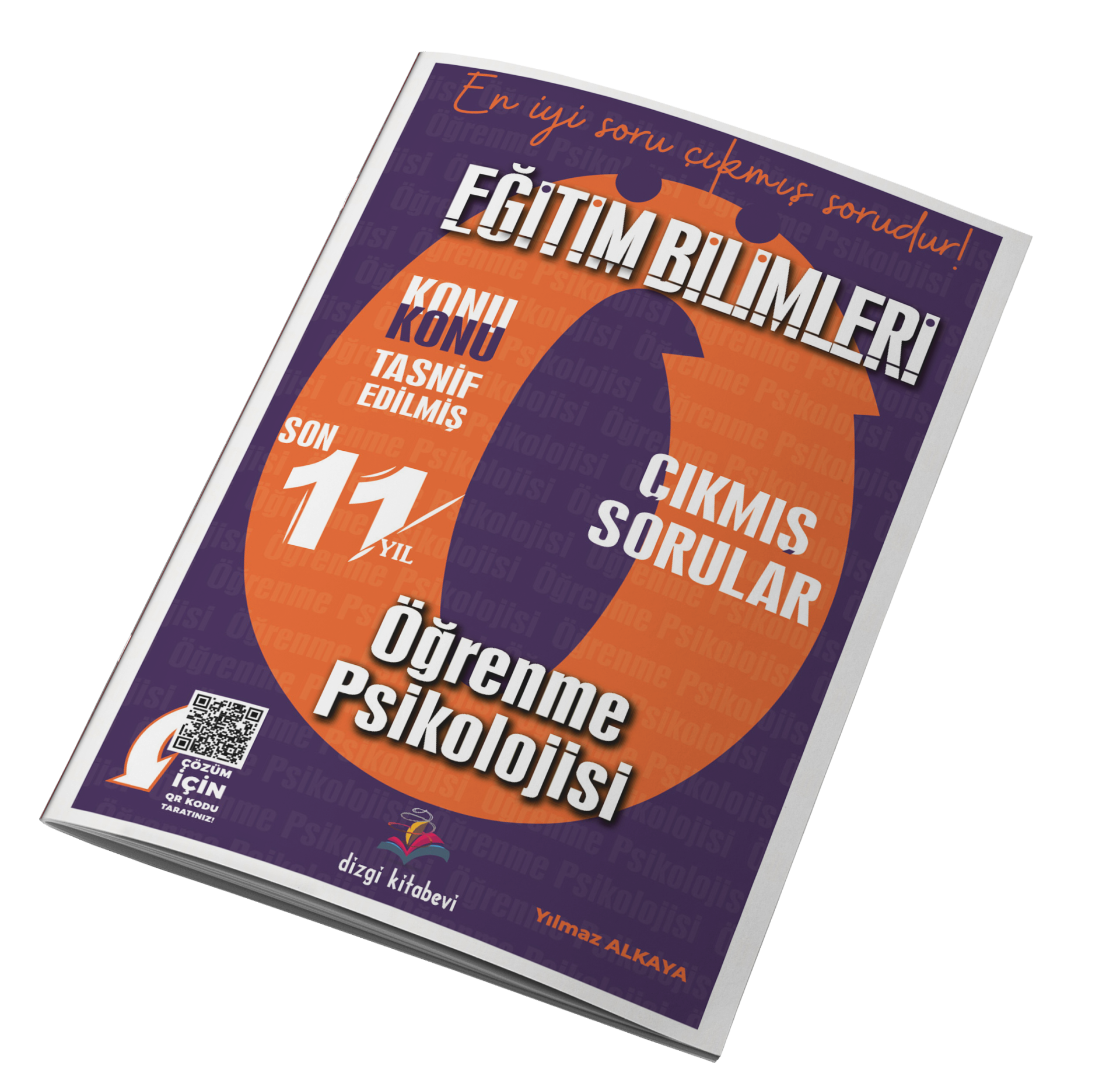 Dizgi Kitap 2025 Kpss Eğitim Bilimleri Öğrenme Psikolojisi Tamamı Video Çözümlü Konu Konu Tasnif Edilmiş Son 11 Yıl Çıkmış Sorular Yılmaz Alkaya