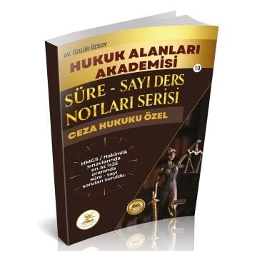 HUKAL HMGS/HAKİMLİK Süre-Sayı Ders Notları Serisi Ceza Hukuku Özel Hükümler Savaş Yayınları