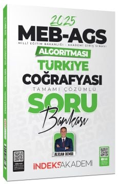 2025 MEB-AGS Algoritması Türkiye Coğrafyası Soru Bankası Çözümlü - Alican Demir İndeks Akademi Yayıncılık