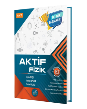 Aktif Öğrenme Yayınları AYT Aktif Fizik 0 dan Başlayanlara