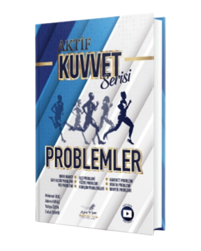 Aktif Öğrenme Yayınları Problemler Kuvvet Serisi
