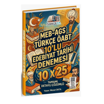 ÖABT MEB-AGS Türkçe Öğretmenliği Edebiyat Tarihi 10x25 Deneme Çözümlü - Mesut Okta Türkçe FM Yayınları