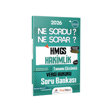 Dizgi Kitap 2026 HMGS Hukuk Atölyesi Hakimlik Ne Sordu Ne Sorar Vergi Hukuku Tamamı Çözümlü Soru Bankası Kenan Bulut 2. Baskı