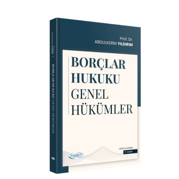 Monopol Yayınları Borçlar Hukuku Genel Hükümler Konu Anlatımı 17. Baskı - Abdulkerim Yıldırım