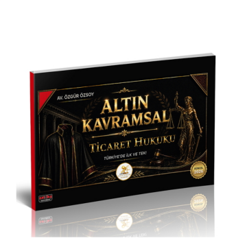 Savaş Yayınları HUKAL Altın Kavramsal Ticaret Hukuku Özgür Özsoy