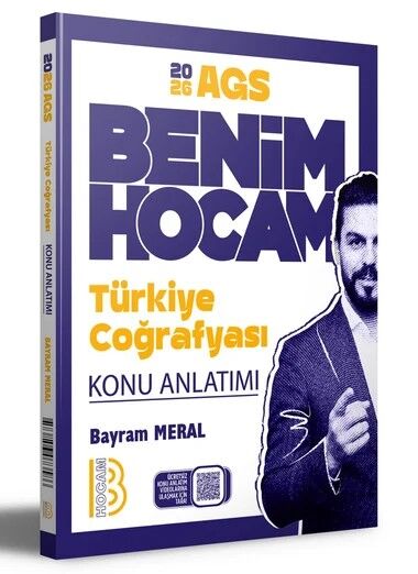 2026 AGS Türkiye Coğrafyası Konu Anlatımlı Bayram Meral Benim Hocam Yayınları