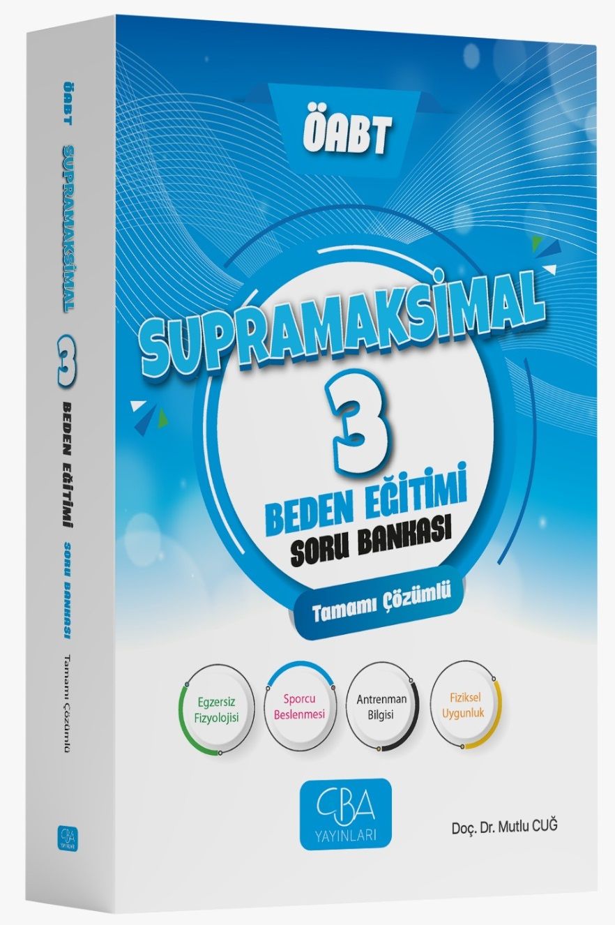 ÖABT Beden Eğitimi Supramaksimal-3 Soru Bankası Çözümlü -  Mutlu Cuğ CBA Yayınları