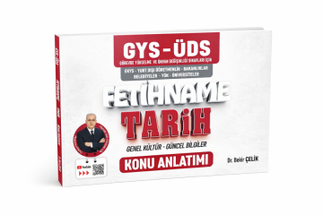 Bekir Çelik GYS ÜDS FETİHNAME Tarih - Genel Kültür - Güncel Bilgiler Konu Anlatımı