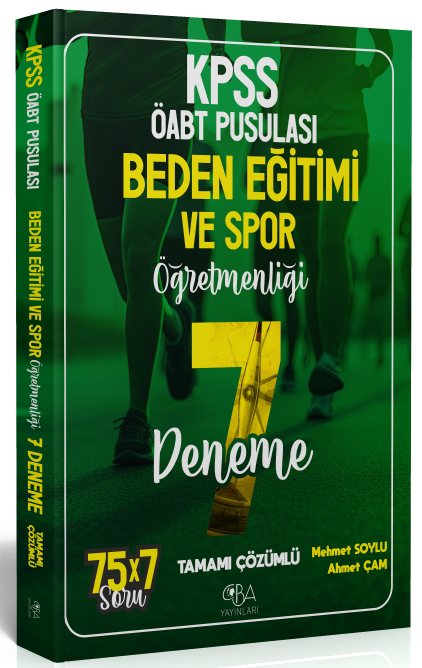 ÖABT Beden Eğitimi ve Spor Öğretmenliği 7 Deneme Çözümlü -  Mehmet Soylu, Ahmet Çam CBA Yayınları