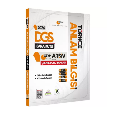 2026 DGS Türkçenin Kara Kutusu ANLAM BİLGİSİ (Sözcük-Cümle) ÖSYM Çıkmış Çözümlü Soru Bankası İnformal Yayınları