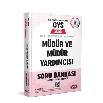 T.C. Aile Ve Sosyal Hizmetler Bakanlığı Gys Müdür Ve Müdür Yardımcısı Soru Bankası - Karekod Çözümlü Data Yayınları