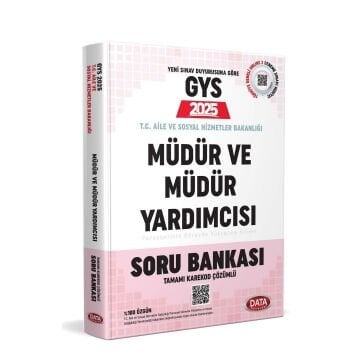Data Yayınları 20225 GYS T.C. Aile Ve Sosyal Hizmetler Bakanlığı Müdür Ve Müdür Yardımcısı Soru Bankası - Karekod Çözümlü