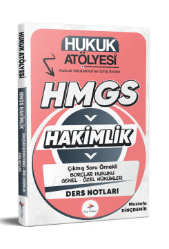 Dizgi Kitap 2026 Hukuk Atölyesi Hakimlik HMGS Hukuk Mesleklerine Giriş Sınavı Çıkmış Soru Örnekli Borçlar Hukuku Genel - Özel Hükümler Ders Notları Mustafa Dinçdemir 2. Baskı