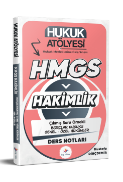 Dizgi Kitap 2026 Hukuk Atölyesi Hakimlik HMGS Hukuk Mesleklerine Giriş Sınavı Çıkmış Soru Örnekli Borçlar Hukuku Genel - Özel Hükümler Ders Notları Mustafa Dinçdemir 2. Baskı