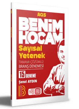 Benim Hocam Yayınları 2026 AGS Sayısal Yetenek Tamamı Çözümlü 15 Branş Denemesi Şenol Aydın