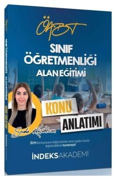 İndeks Akademi ÖABT Sınıf Öğretmenliği Alan Eğitimi Konu Anlatımı - Sevda Küçüktosun İndeks Akademi Yayıncılık