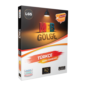 IQ Yayınları 8. Sınıf LGS MEB Gölge Türkçe Soru Bankası