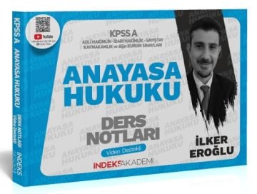 2025 KPSS A Grubu Anayasa Hukuku Video Ders Notları -  İlker Eroğlu İndeks Akademi Yayıncılık