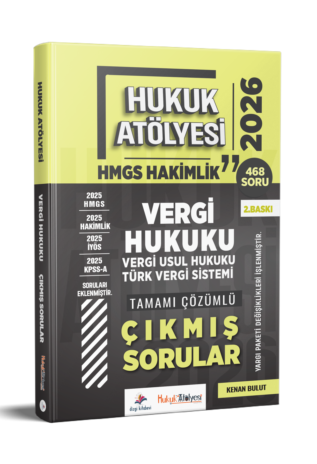 Dizgi Kitap 2026 Hukuk Atölyesi Hakimlik HMGS Hukuk Mesleklerine Giriş Sınavı Vergi Hukuku Tamamı Çözümlü Çıkmış Sorular Kenan Bulut 2. Baskı