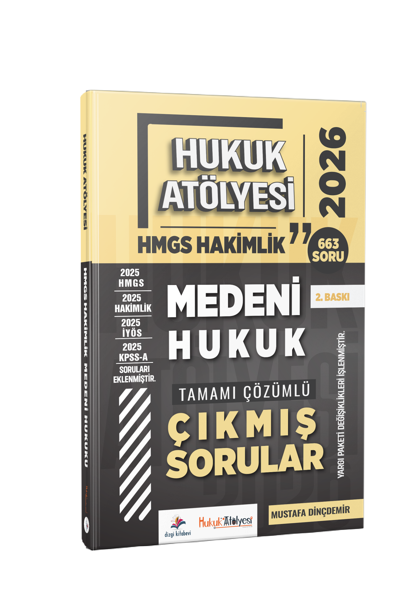 Dizgi Kitap 2026 Hukuk Atölyesi Hakimlik HMGS Hukuk Mesleklerine Giriş Sınavı Medeni Hukuk Tamamı Çözümlü Çıkmış Sorular Mustafa Dinçdemir 2. Baskı