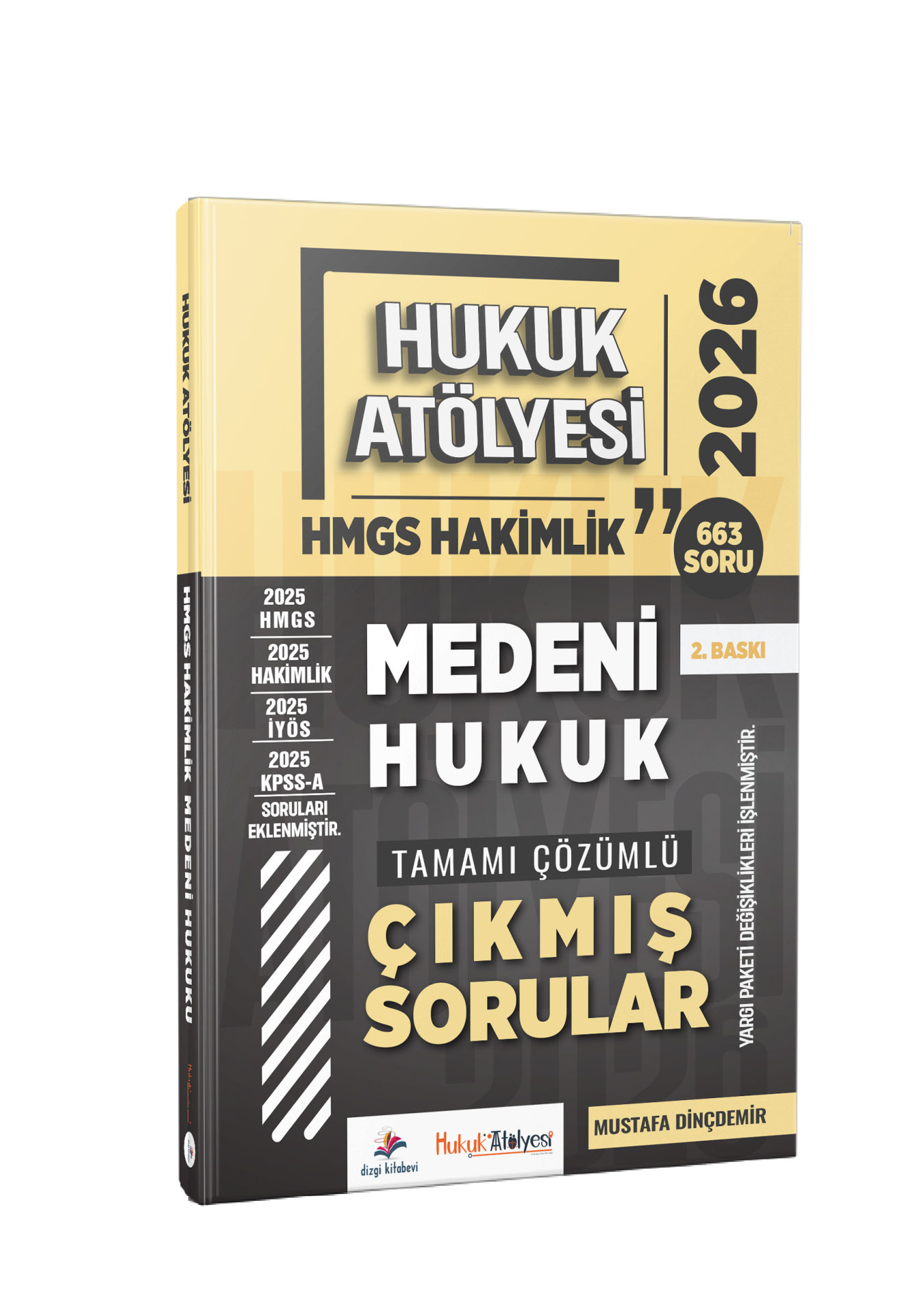 Dizgi Kitap 2026 Hukuk Atölyesi Hakimlik HMGS Hukuk Mesleklerine Giriş Sınavı Medeni Hukuk Tamamı Çözümlü Çıkmış Sorular Mustafa Dinçdemir 2. Baskı