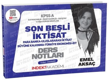 2025 KPSS A Grubu İktisat Son Beşli Video Ders Notları -  Emel Aksaç İndeks Akademi Yayıncılık