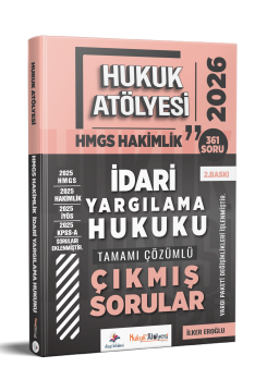 Dizgi Kitap 2026 Hukuk Atölyesi Hakimlik HMGS Hukuk Mesleklerine Giriş Sınavı İdari Yargılama Hukuku Tamamı Çözümlü Çıkmış Sorular İlker Eroğlu 2. Baskı