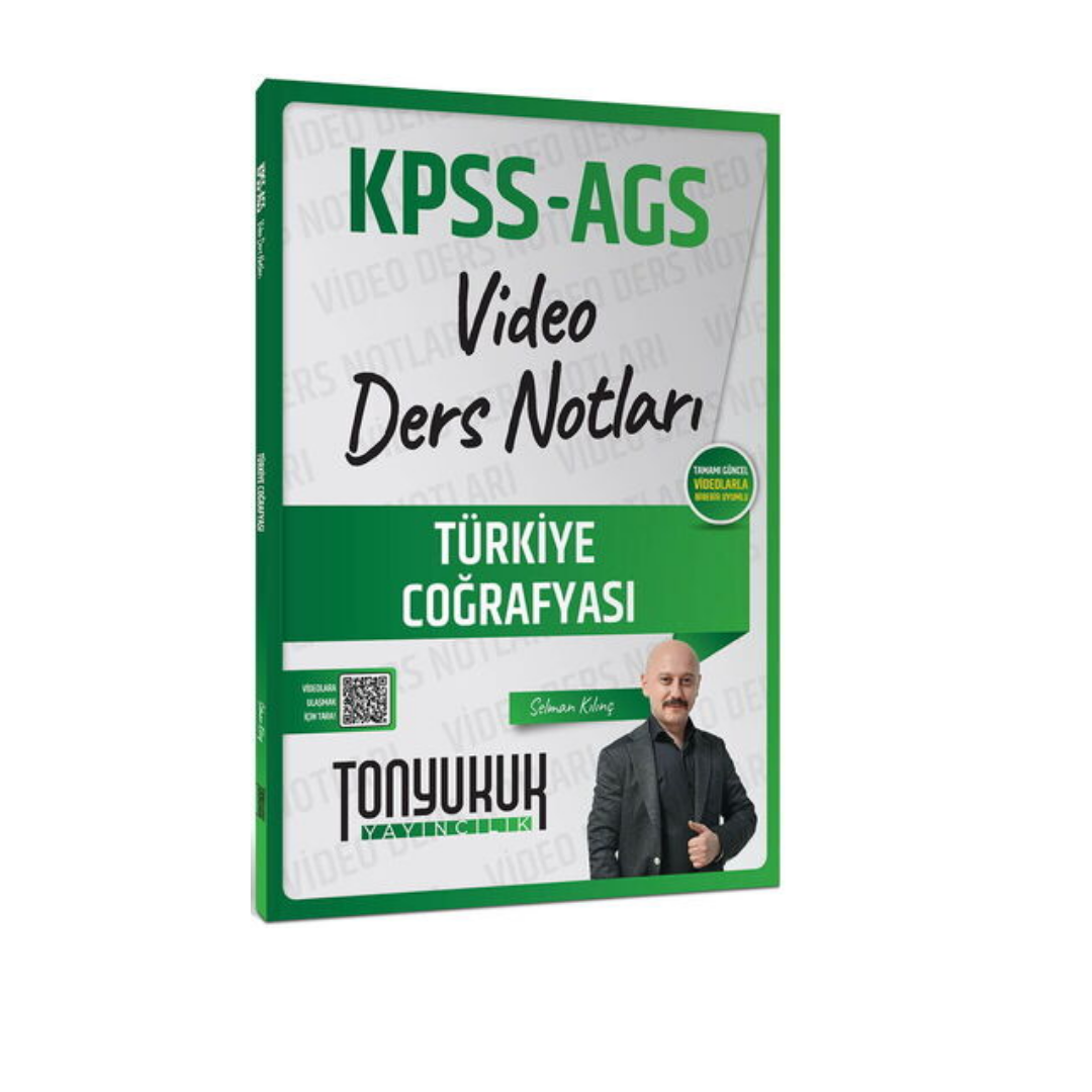 2026 KPSS AGS Türkiye Coğrafyası Video Ders Notları Tonyukuk Yayıncılık