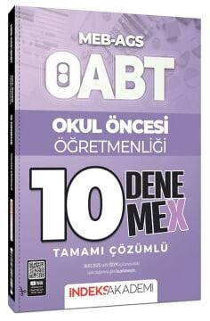 İndeks Akademi Yayıncılık ÖABT MEB-AGS Okul Öncesi Öğretmenliği 10 DenemeX Çözümlü