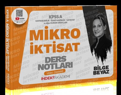 İndeks Akademi 2024 KPSS A Grubu Mikro İktisat Video Ders Notları - Bilge Beyaz İndeks Akademi Yayıncılık