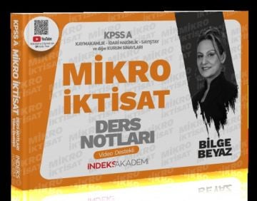 İndeks Akademi 2024 KPSS A Grubu Mikro İktisat Video Ders Notları - Bilge Beyaz İndeks Akademi Yayıncılık