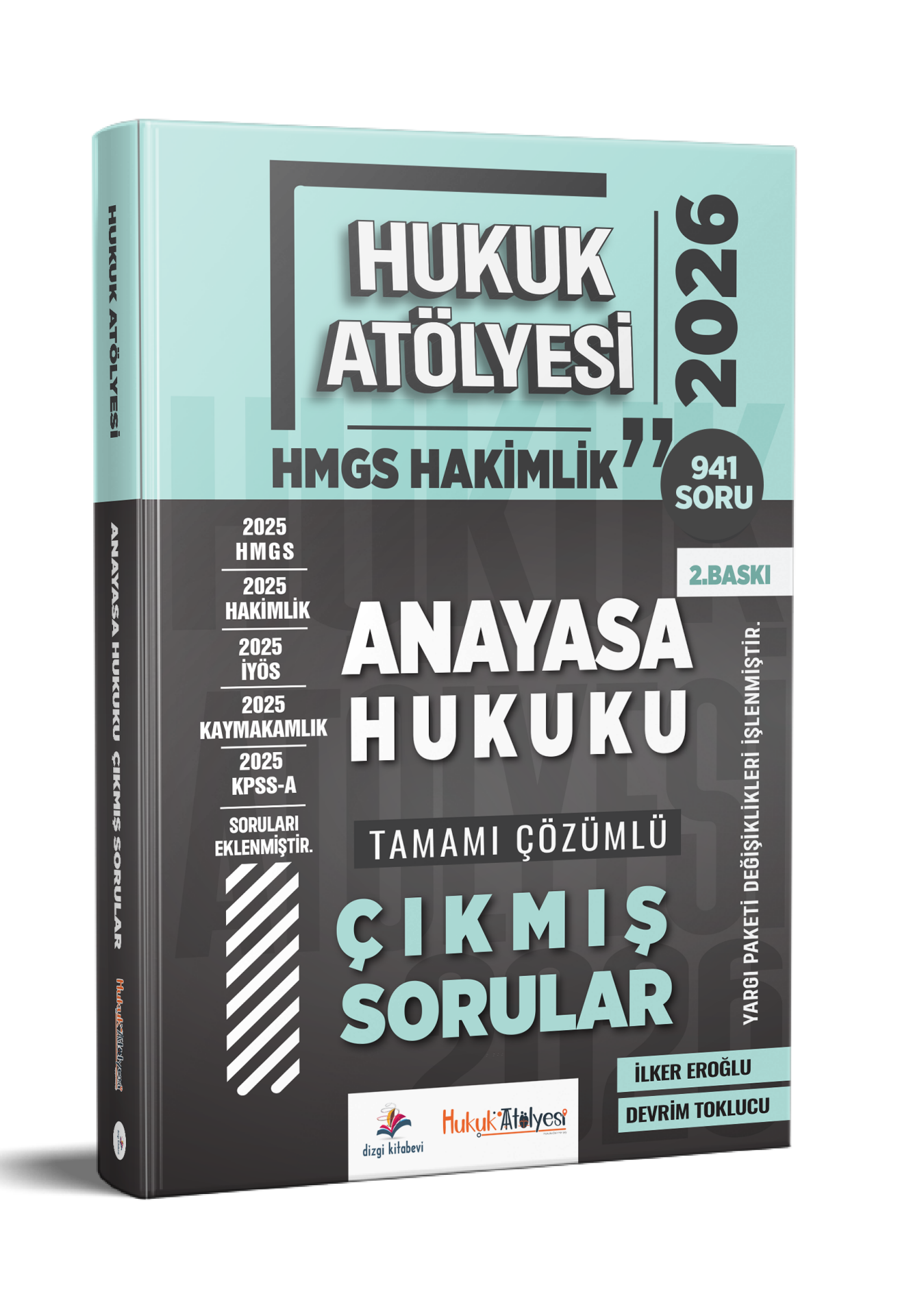 Dizgi Kitap 2026 Hukuk Atölyesi Hakimlik HMGS Hukuk Mesleklerine Giriş Sınavı Anayasa Hukuku Tamamı Çözümlü Çıkmış Sorular İlker Eroğlu 2. Baskı