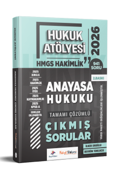 Dizgi Kitap 2026 Hukuk Atölyesi Hakimlik HMGS Hukuk Mesleklerine Giriş Sınavı Anayasa Hukuku Tamamı Çözümlü Çıkmış Sorular İlker Eroğlu 2. Baskı
