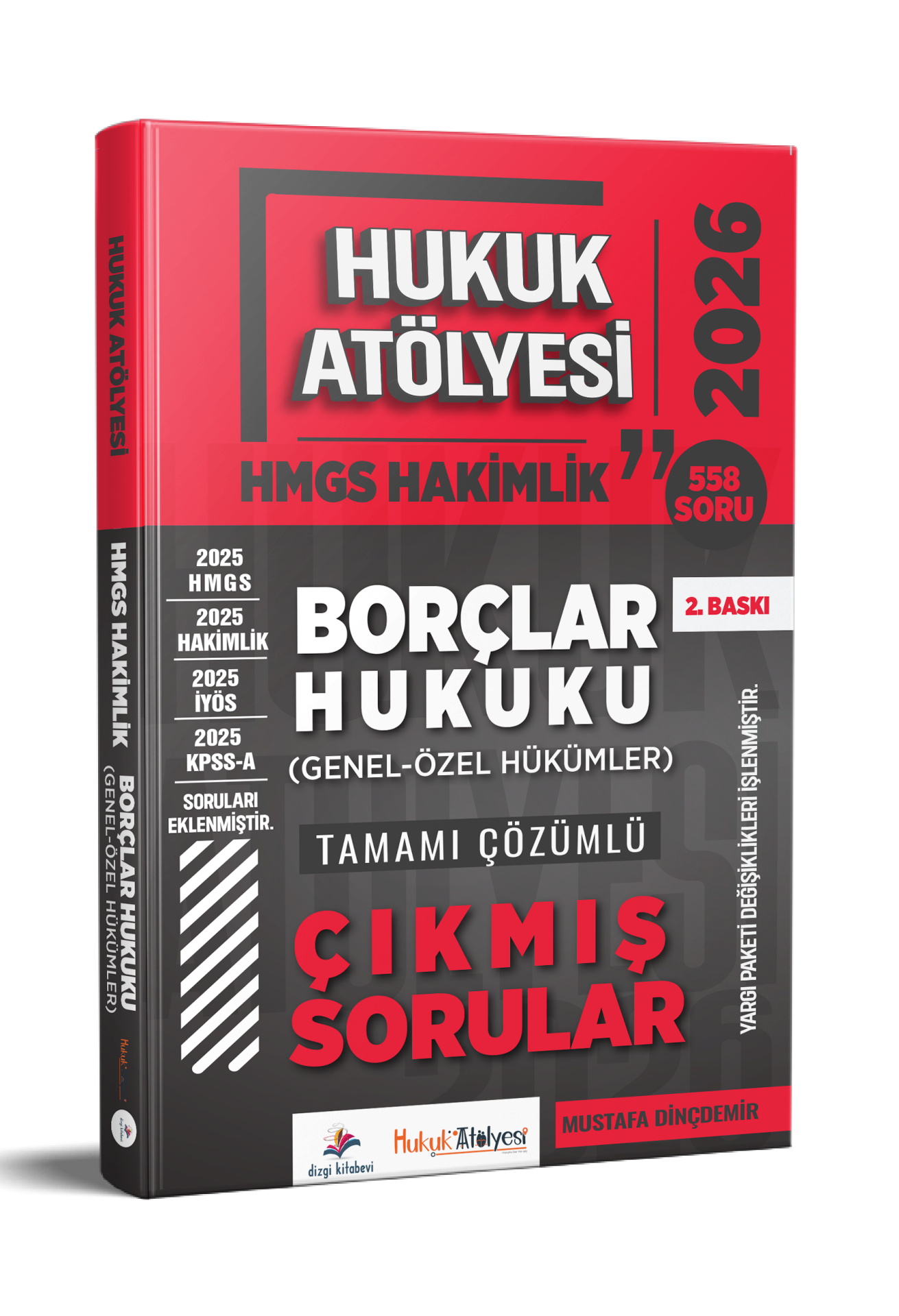 Dizgi Kitap 2026 Hukuk Atölyesi Hakimlik HMGS Hukuk Mesleklerine Giriş Sınavı Borçlar Hukuku Genel Özel Hükümler Tamamı Çözümlü Çıkmış Sorular Mustafa Dinçdemir 2. Baskı