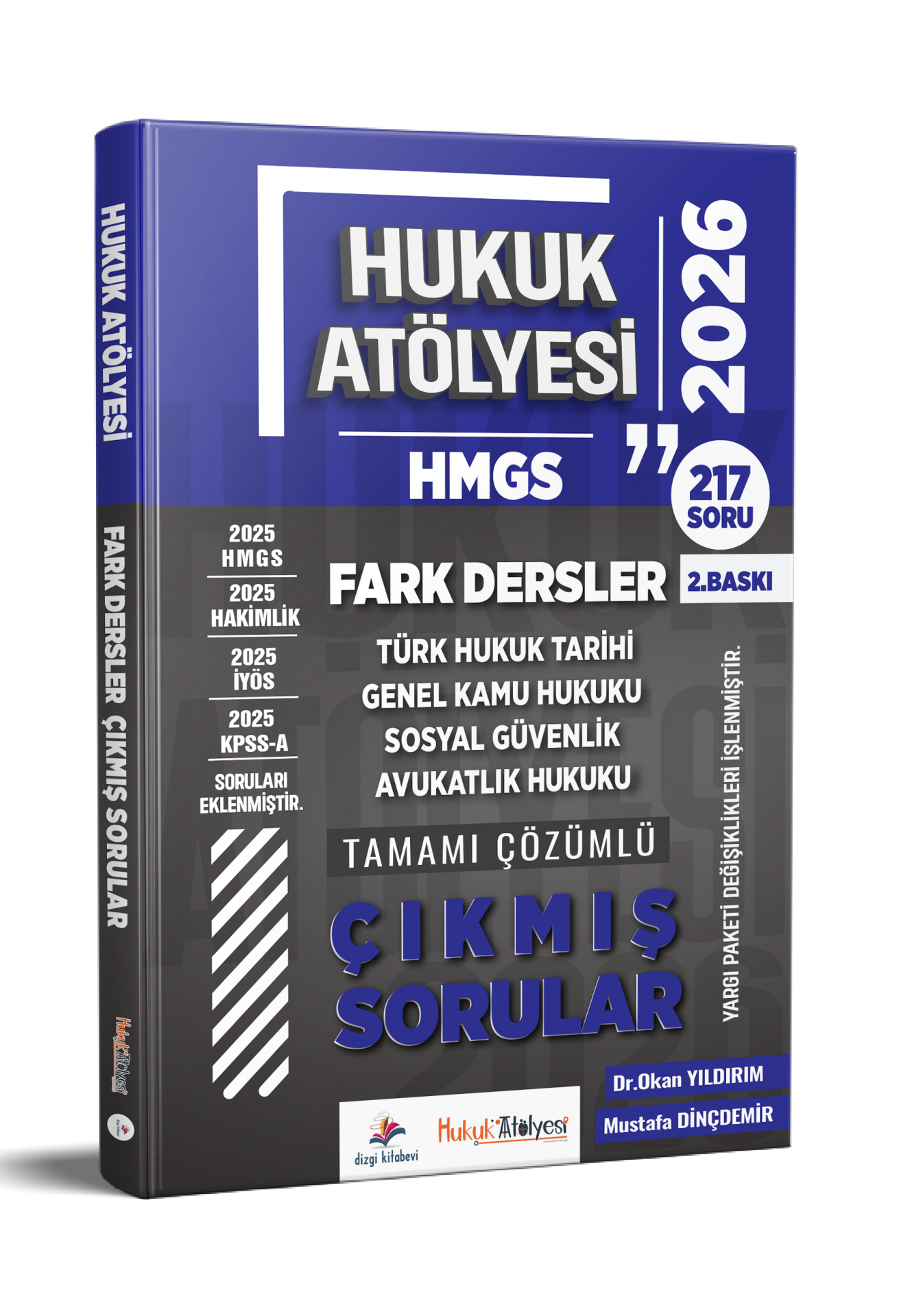 Dizgi Kitap 2026 Hukuk Atölyesi HMGS Hukuk Mesleklerine Giriş Sınavı Fark Dersler Tamamı Çözümlü Çıkmış Sorular Mustafa Dinçdemir Dr. Okan Yıldırım