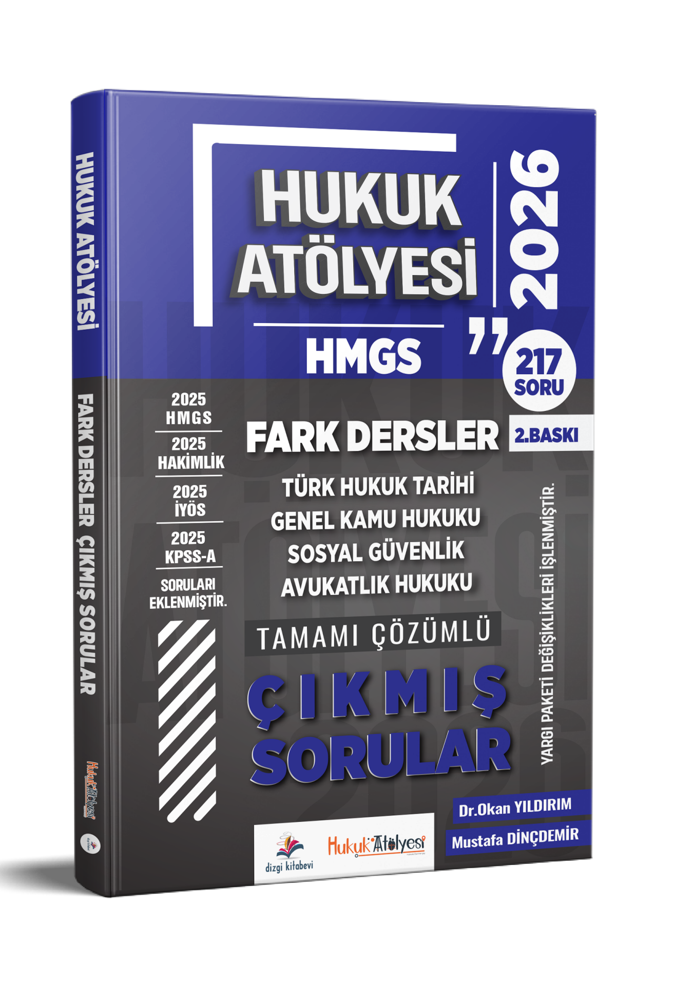 Dizgi Kitap 2026 Hukuk Atölyesi HMGS Hukuk Mesleklerine Giriş Sınavı Fark Dersler Tamamı Çözümlü Çıkmış Sorular Mustafa Dinçdemir Dr. Okan Yıldırım