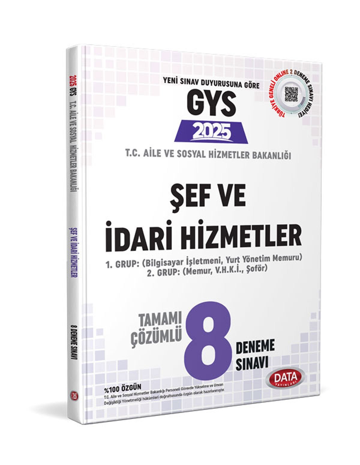 T.C. Aile Ve Sosyal Hizmetler Bakanlığı Gys Şef Ve İdari Hizmetler Tamamı Çözümlü 8 Deneme Sınavı Data Yayınları